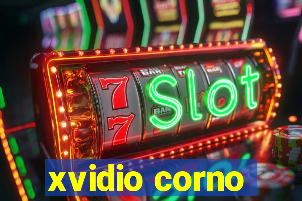 xvidio corno